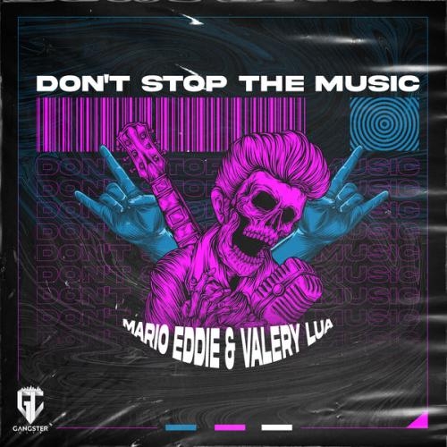 Don't Stop The Music - Mario Eddie, Valery Lua