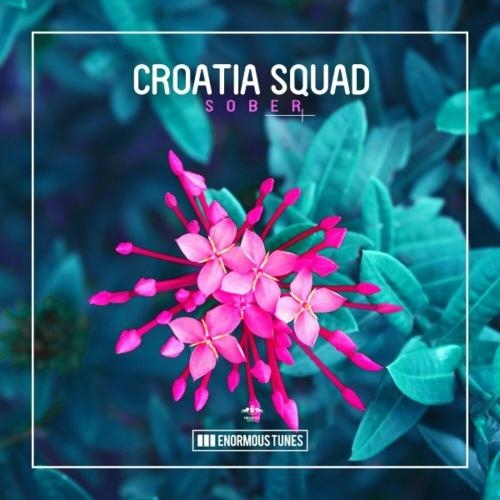 Sober - Croatia Squad