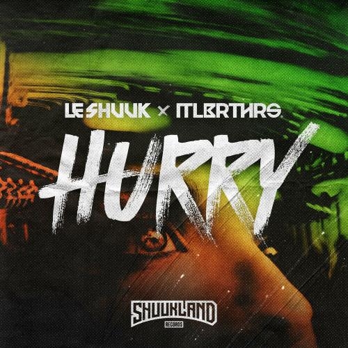 Hurry - ItaloBrothers feat. Le Shuuk