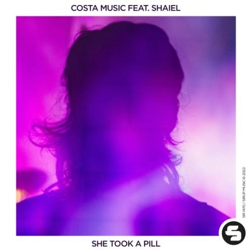 She Took a Pill - Costa Music feat. Shaiel