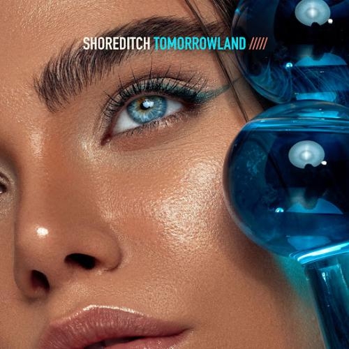 Tomorrowland (Extended Mix) - Shoreditch