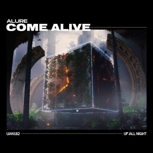 Come Alive - Alure