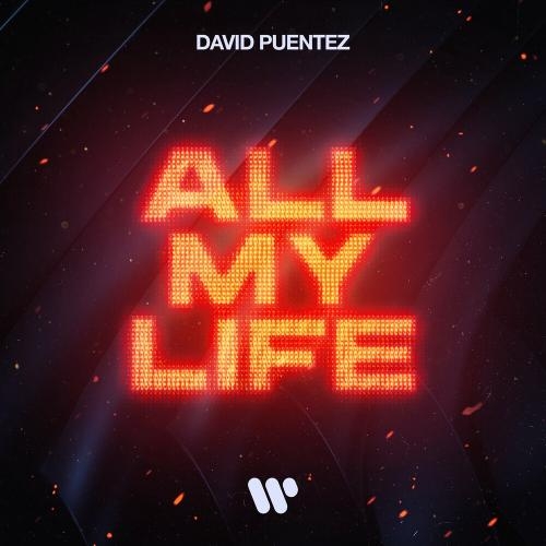 All My Life - David Puentez