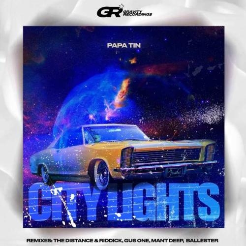 City Lights (Mant Deep Remix) - Papa Tin