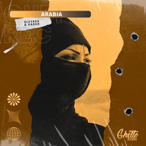 Arabia - ELXYASH, KASUN