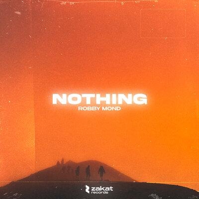 Nothing - Robby Mond