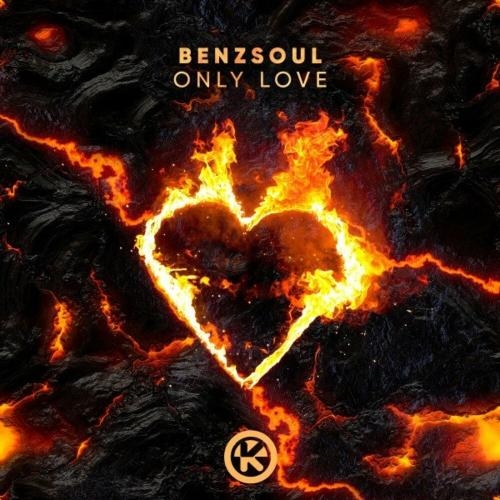 Only Love - Benzsoul