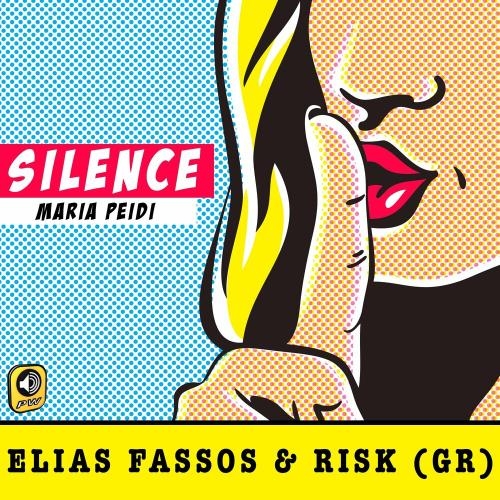 Silence (Radio Edit) - Elias Fassos, RisK (Gr) & Maria Peidi