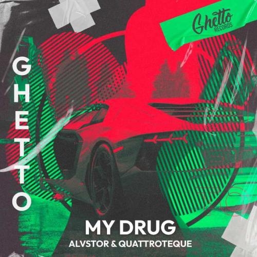 MY DRUG - ALVSTOR, QUATTROTEQUE