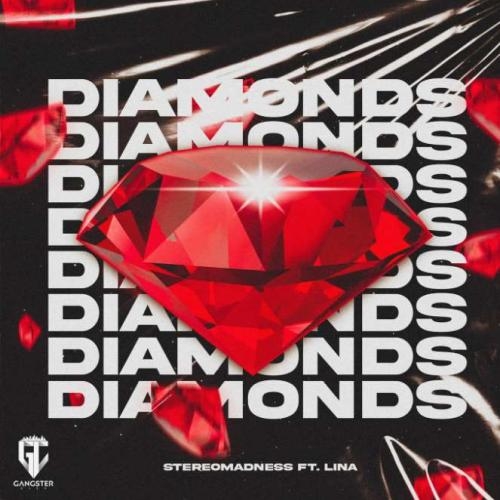 Diamonds - StereoMadness, Lina
