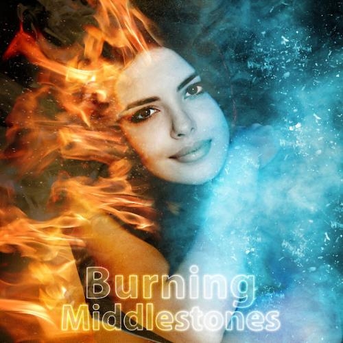 Burning - Middlestones