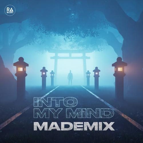 Into My Mind - MadeMix