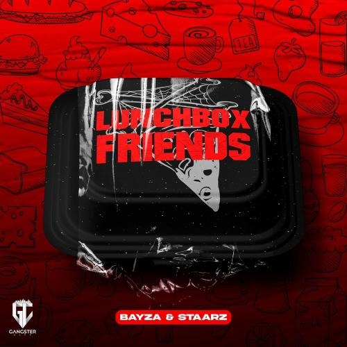 Lunchbox Friends - Bayza & Staarz