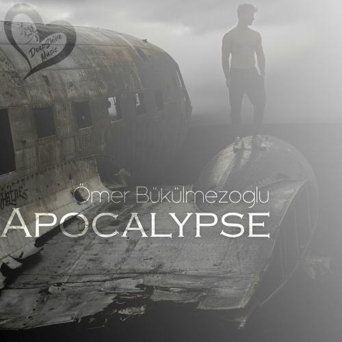 Apocalypse - Ömer Bükülmezoğlu
