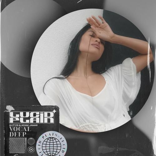 Vocal Deep - Quty1s & Adam Jamar