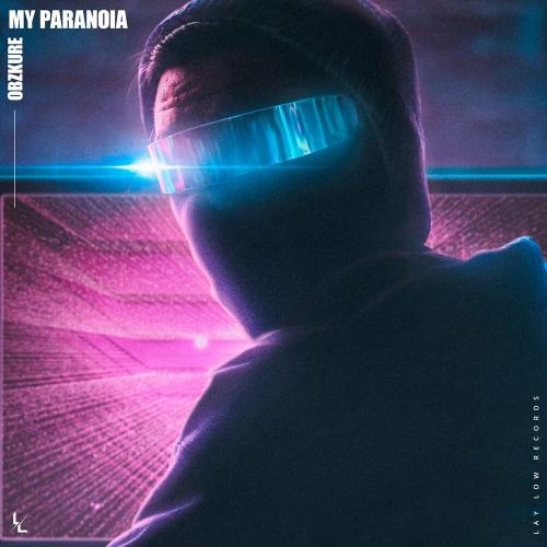 My Paranoia - Obzkure