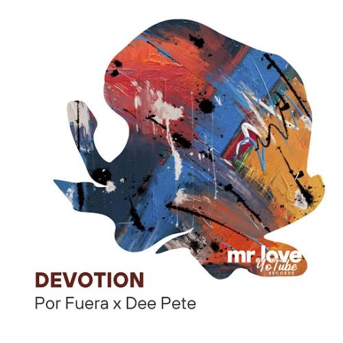 Devotion - Por Fuera & Dee Pete