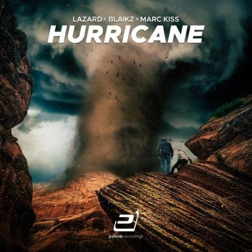 Hurricane - Lazard feat. Blaikz & Marc Kiss