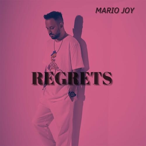 Regrets - Mario Joy