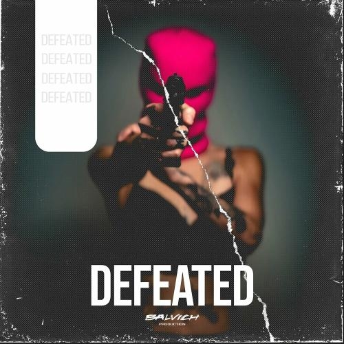 Defeated - BALVICH