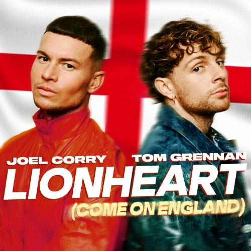 Lionheart (Come On England) - Joel Corry & Tom Grennan feat. Martin Tyler