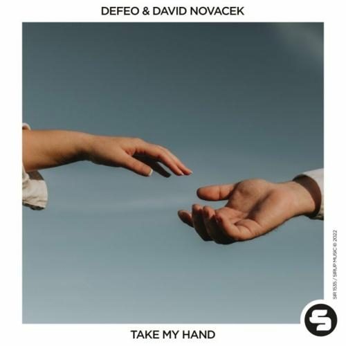 Take My Hand - Defeo feat. David Novacek