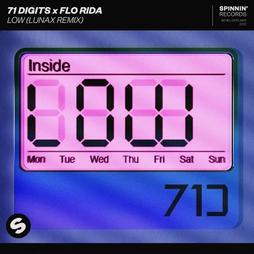 Low (Lunax Remix) - 71digits & Flo Rida