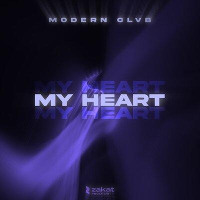 My Heart - MODERN CLVB