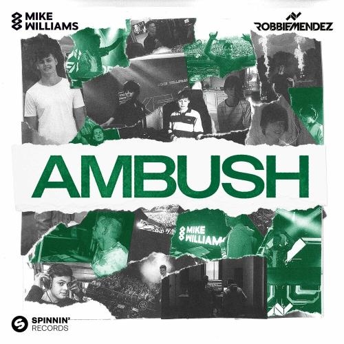 Ambush - Mike Williams feat. Robbie Mendez