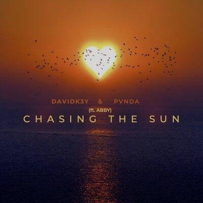Chasing The Sun - DavidK3y feat. PVNDA & Abby