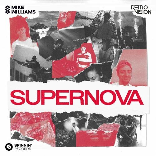 Supernova - Mike Williams feat. RetroVision