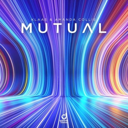 Mutual - Klaas feat. Amanda Collis