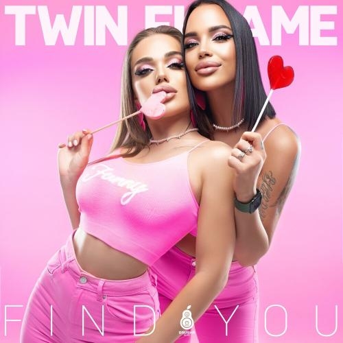 Find You - Twin Flame