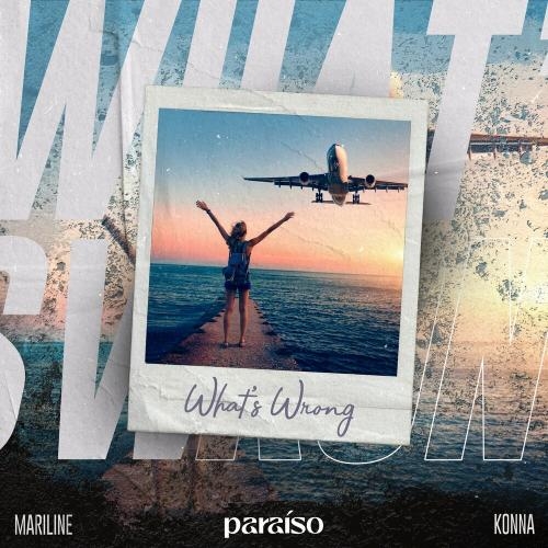 What's Wrong - Mariline & Konna