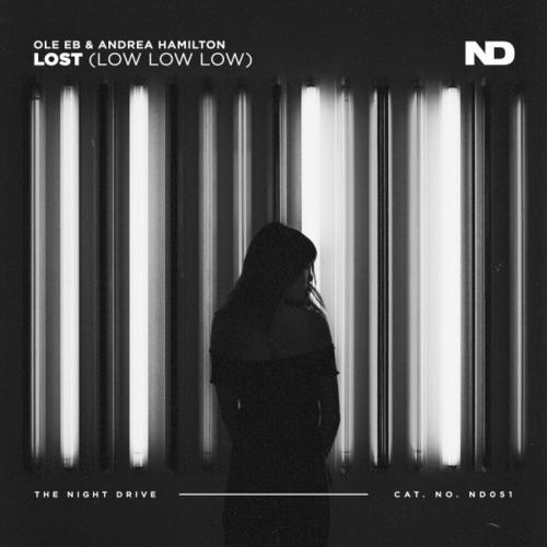 Lost (Low Low Low) - Ole Eb feat. Andrea Hamilton