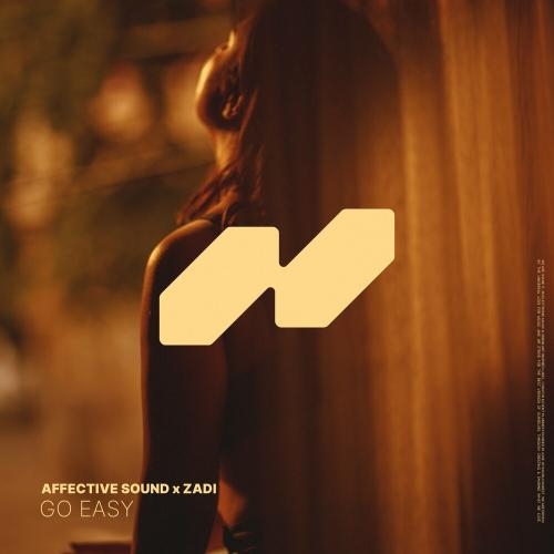Go Easy - Affective Sound & ZADI