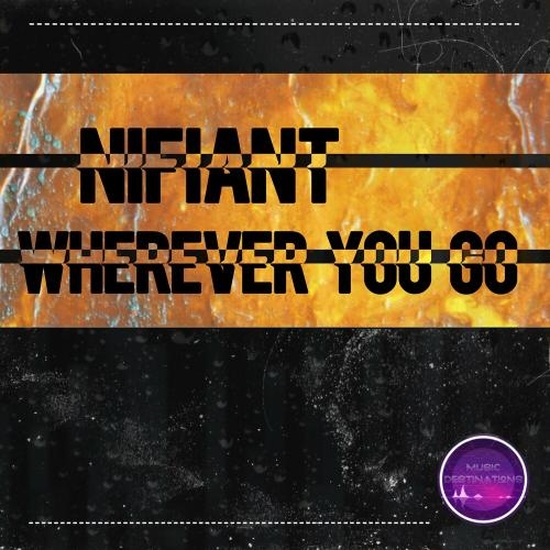 Wherever You Go - Nifiant