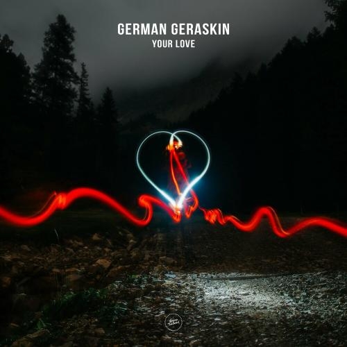 Your Love - German Geraskin