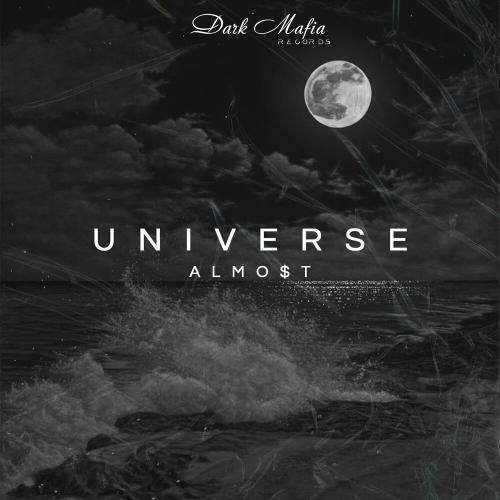 Universe - ALMO$T