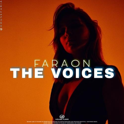 The Voices - FaraoN