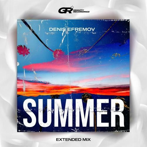 Summer (Extended Mix) - Denis Efremov