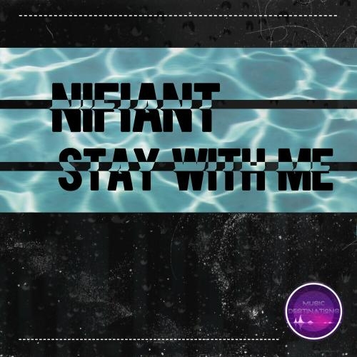 Stay With Me - Nifiant
