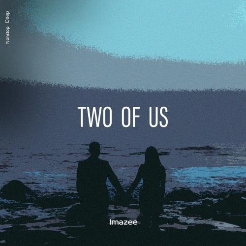 Two of Us - Imazee