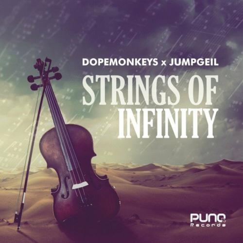 Strings Of Infinity - Dopemonkeys feat. Jumpgeil