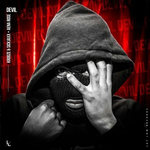 Devil - Krooze & Sickjaxx & Aena Rose