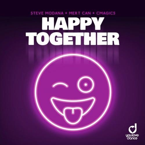 Happy Together - Steve Modana feat. Mert Can x Cmagic5