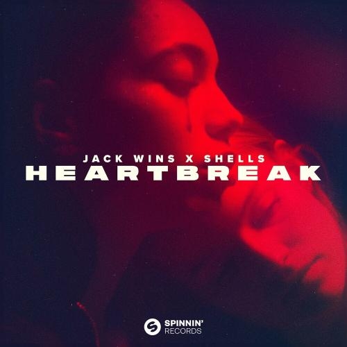 Heartbreak - Jack Wins feat. Shells