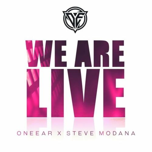 We Are Live - Oneear & Steve Modana