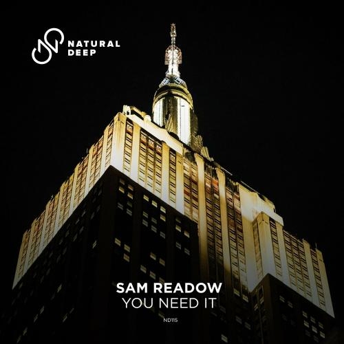 You Need It - Sam Readow