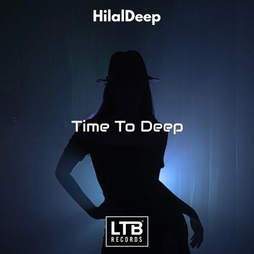 Time to Deep - HilalDeep